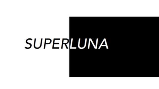 SUPERLUNA