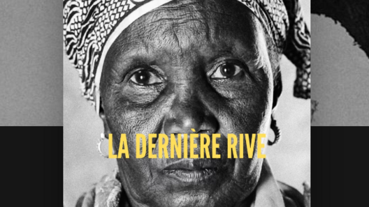 LA DERNIERE RIVE